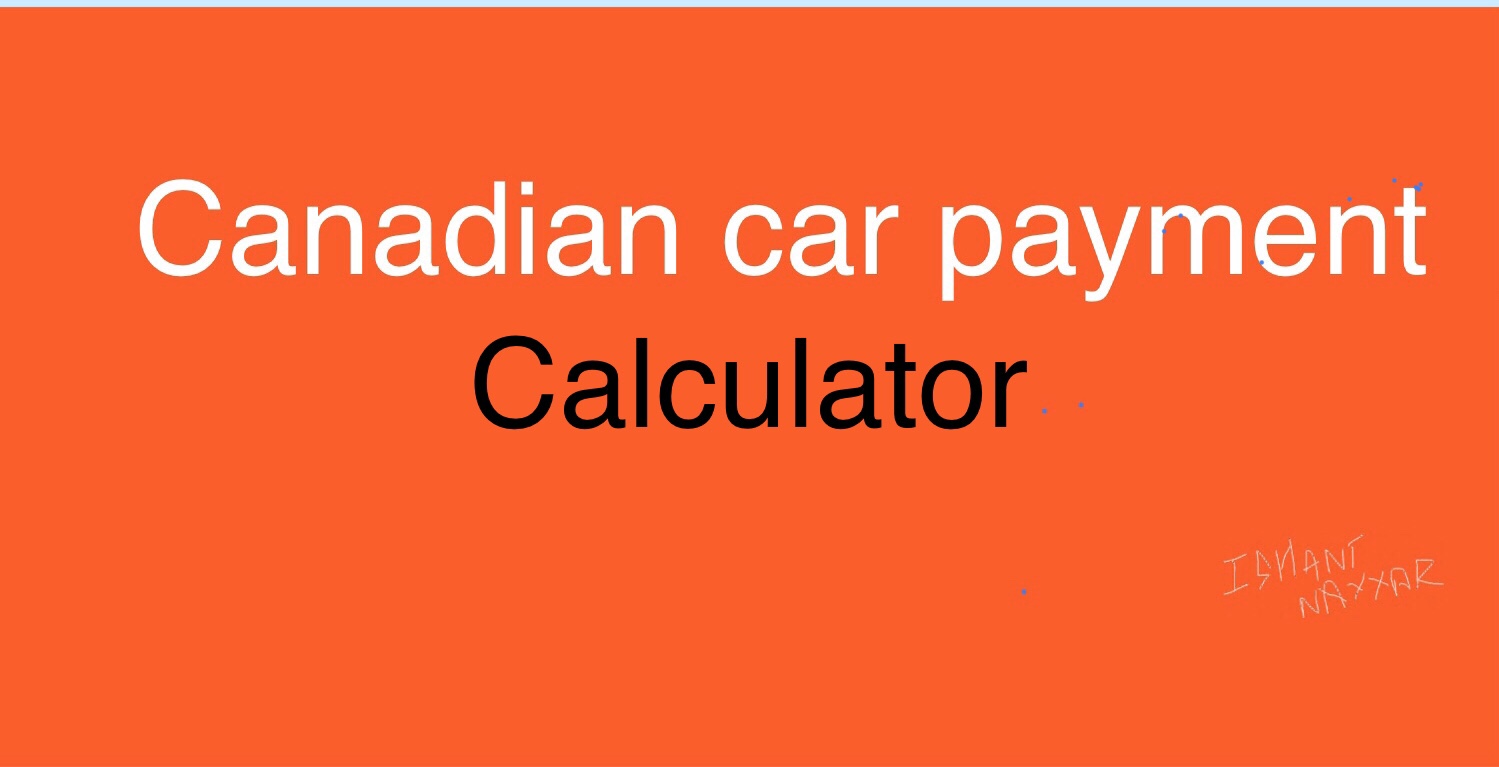 car mortgage calculator canada